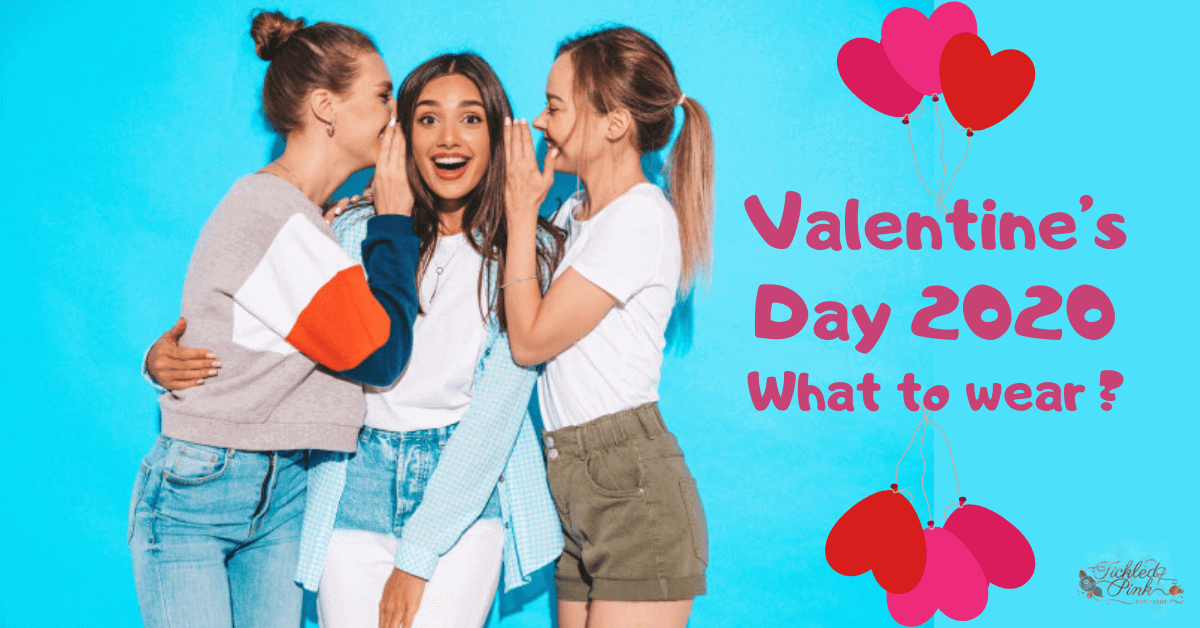 What to wear this Valentine’s Day 2020?