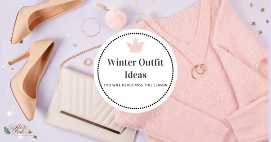 All the Winter Outfit Ideas You Will Never Miss This Season