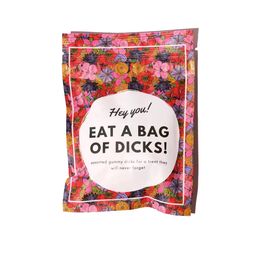 
                      
                        Eat A Bag Of Dicks Gummies
                      
                    