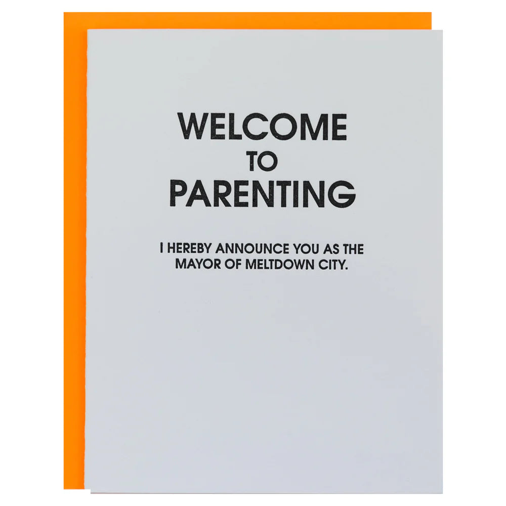 Welcome To Parenting Mayor Meltdown City Letterpress Card