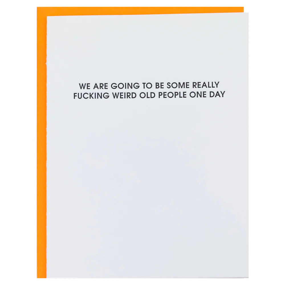 Weird Old People Letterpress Card