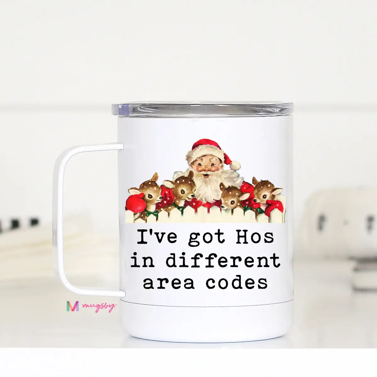 I've Got Hoes Santa Travel Cup