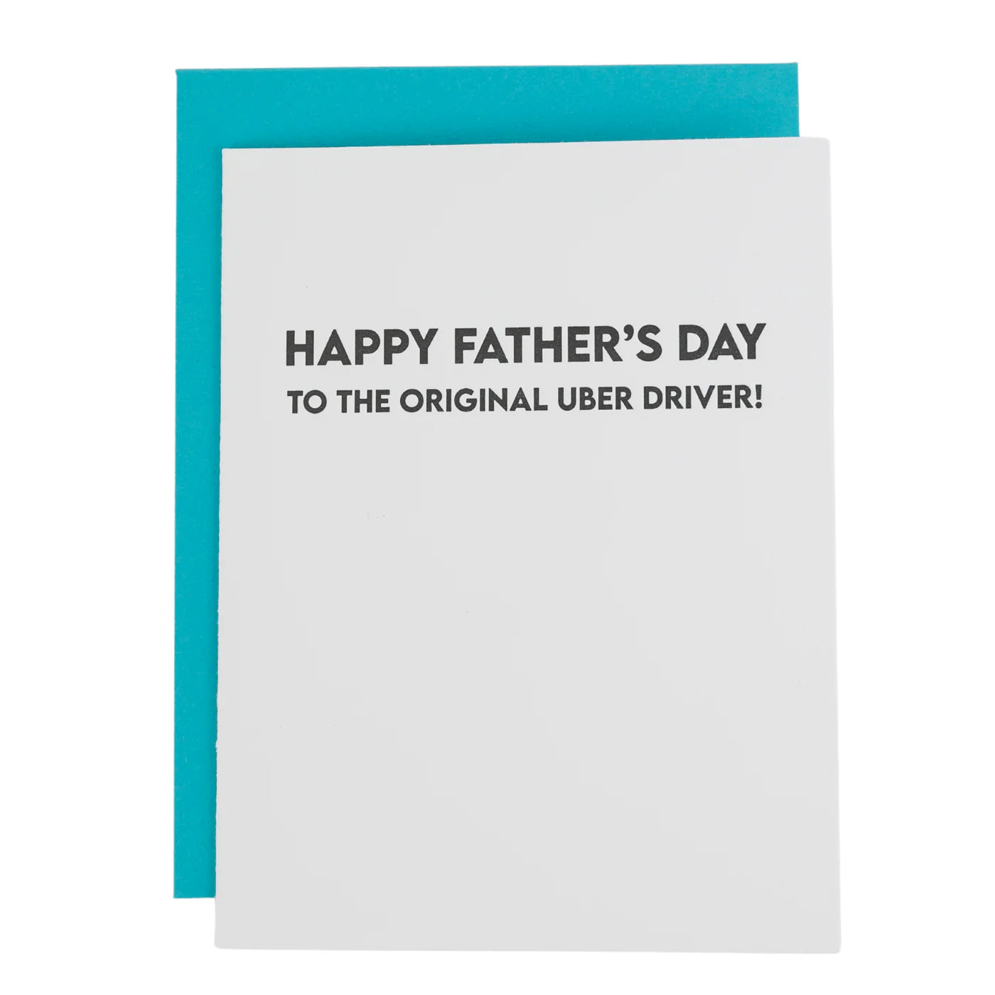 Happy Fathers Day To The Original Uber Driver Letterpress Card