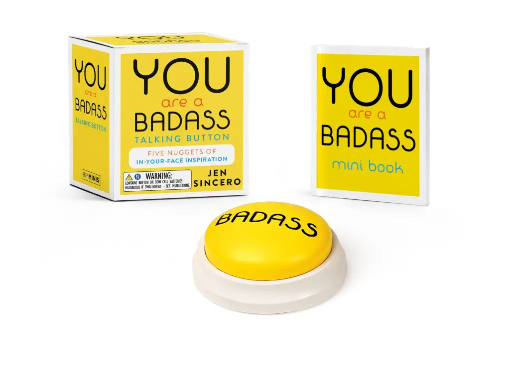 You Are A Badass Talking Button