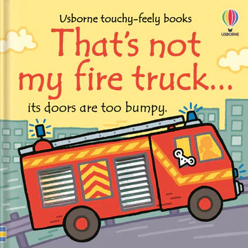 That's Not My Fire Truck