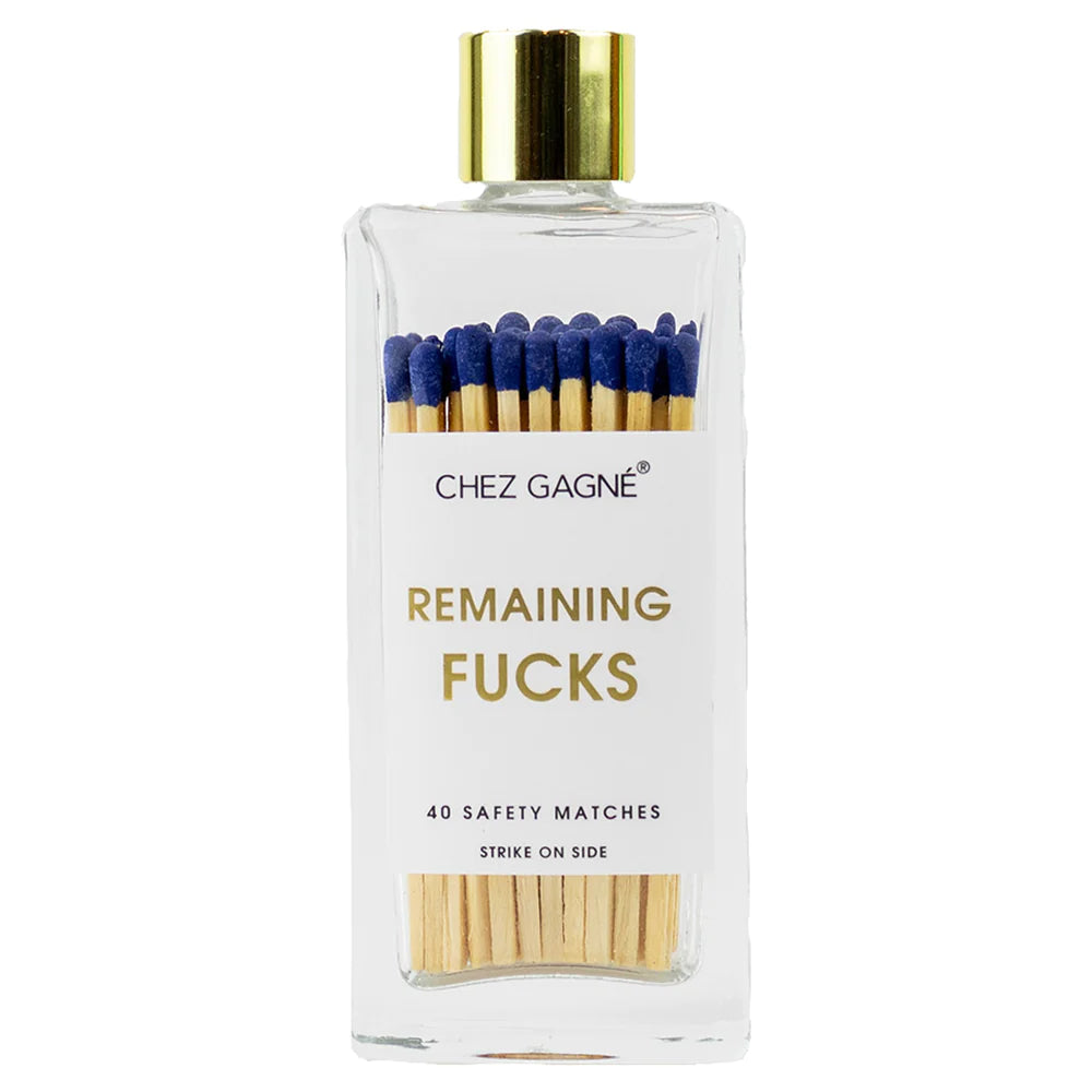 Matches | Remaining Fucks