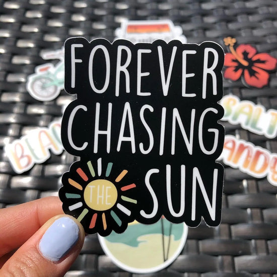 Forever Chasing The Sun Sticker