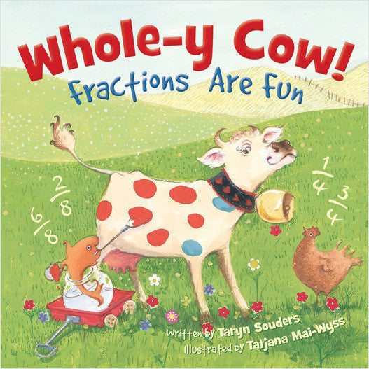 Whole-Y Cow Fractions Are Fun Book