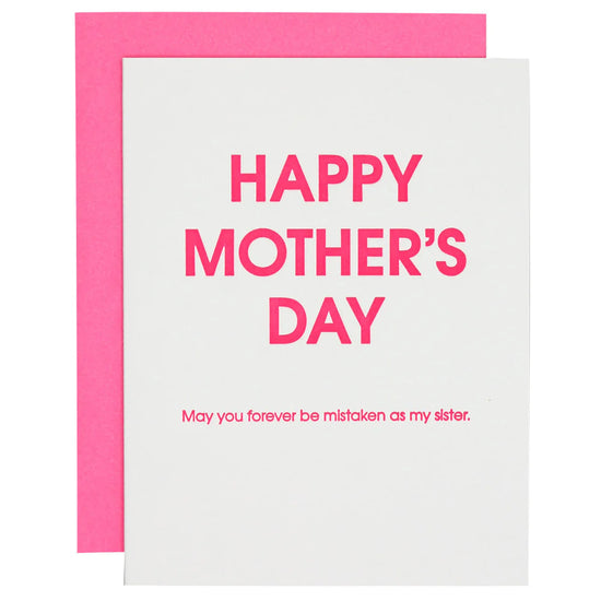 Mistaken As Sister Mother's Day Letterpress Card