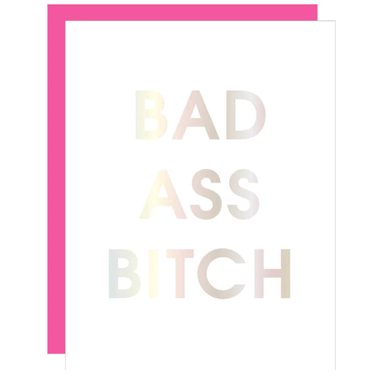 Bad Ass Bitch Letterpress Card