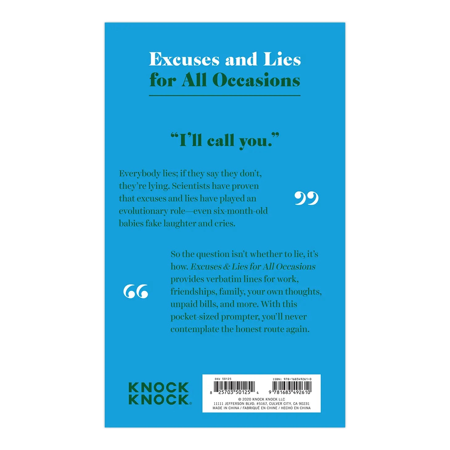 Excuses & Lies Lines For All Occasions