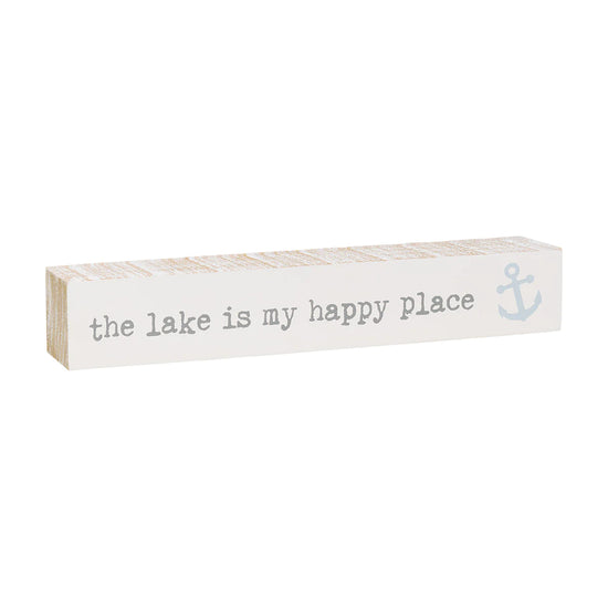 Lake Is My Happy Place Sign