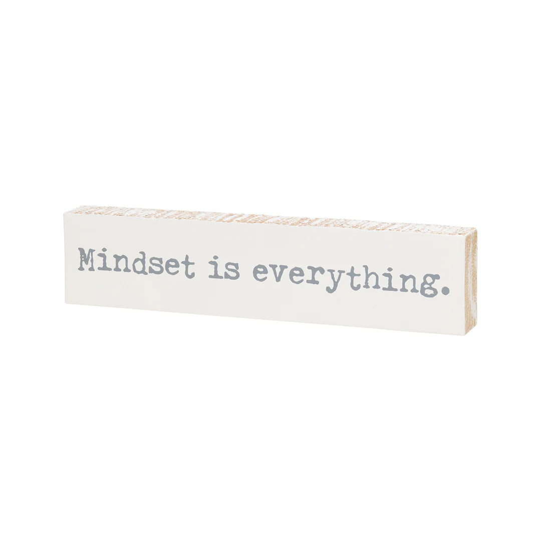 Mindset Is Everything Sign