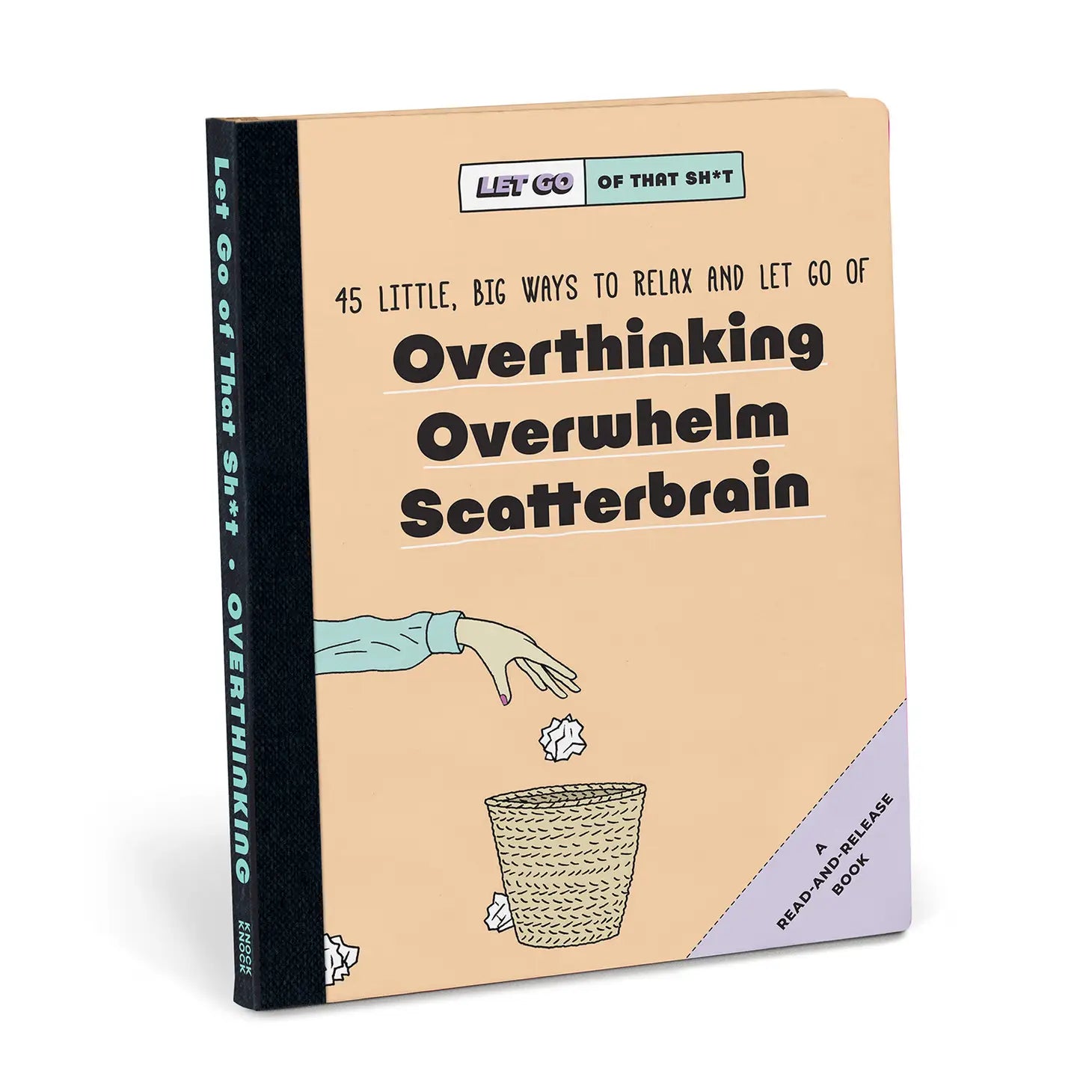 Let Go Of That Sh*t Book | Overthinking